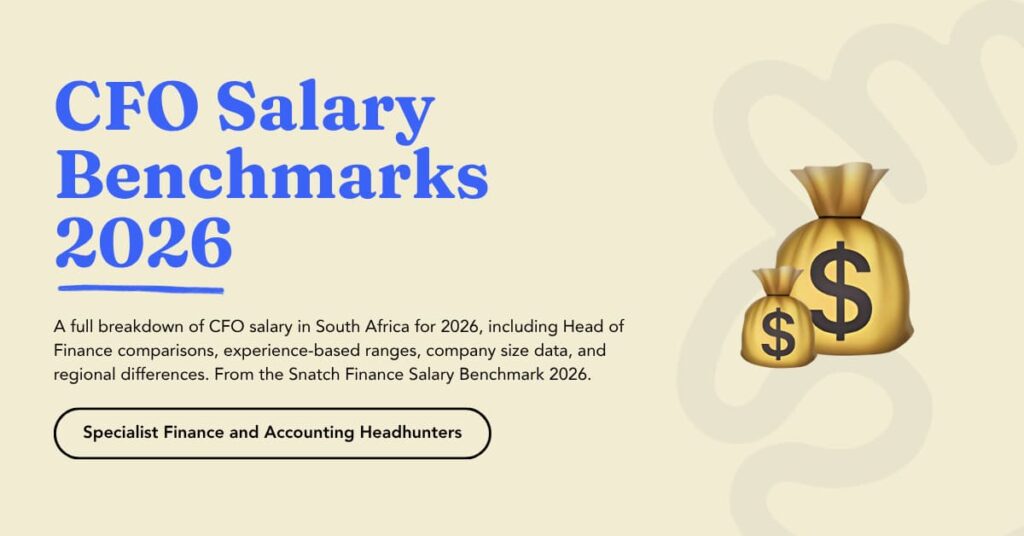 CFO salary South Africa 2026 benchmark by experience and company size
